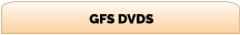 GFS DVDS